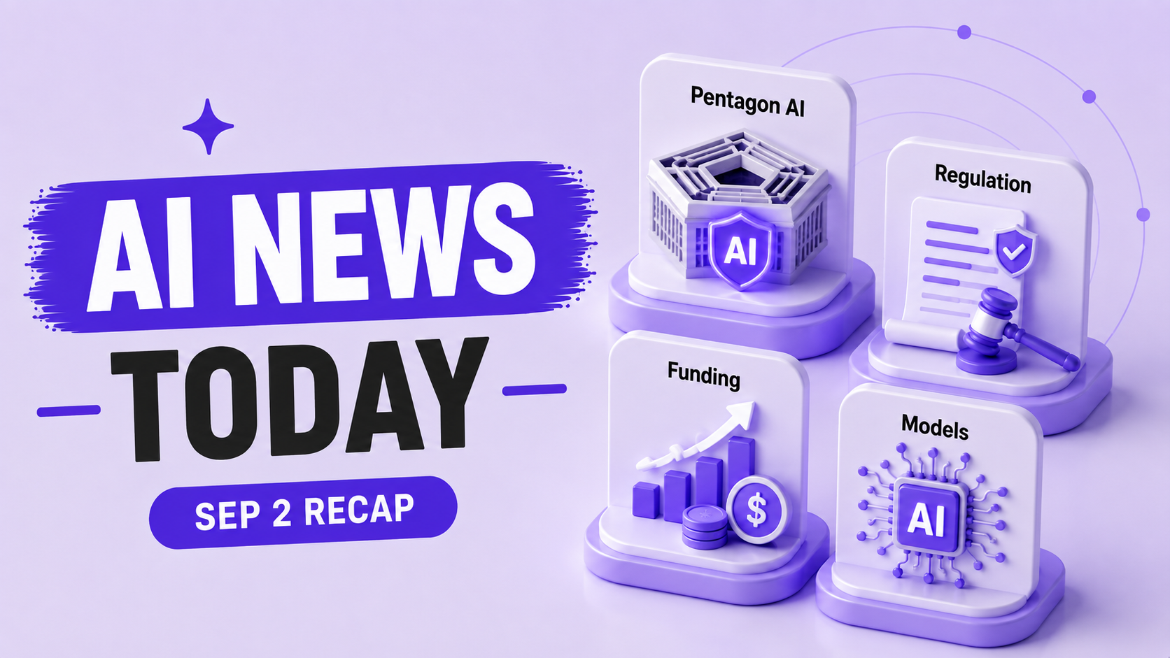 Top AI News Today: September 2, 2026 (13 Biggest Stories)